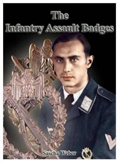 The Infantry Assault Badge Book