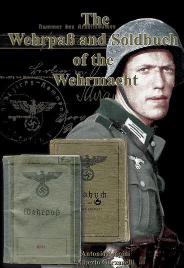 The Wehrpass and Soldbuch of the Wehrmacht Book